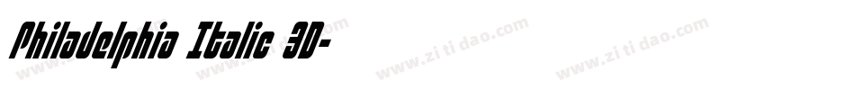 Philadelphia Italic 3D字体转换